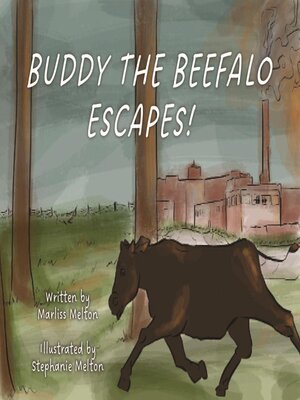 cover image of Buddy the Beefalo Escapes!